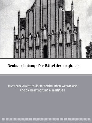 cover image of Neubrandenburg--Das Rätsel der Jungfrauen